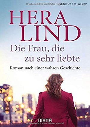 Die Frau, die zu sehr liebte