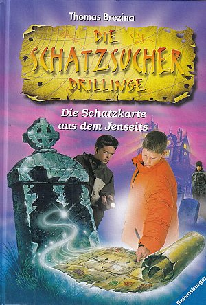 Die Schatzsucher Drillinge - Die Schatzkarte aus dem Jenseits
