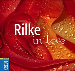 Rilke in Love