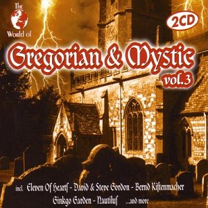 Gregorian & Mystic Vol. 3 [CD]