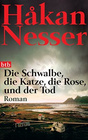 Die Schwalbe, die Katze, die Rose und der Tod