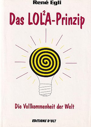 Das LOL²A-Prinzip