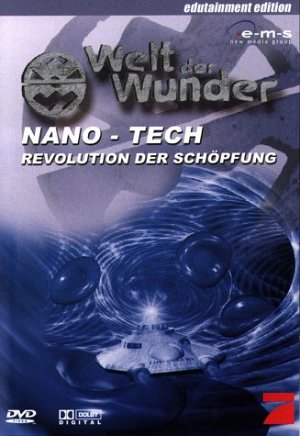 Welt der Wunder - Nano-Tech - Revolution der Schöpfung [DVD]