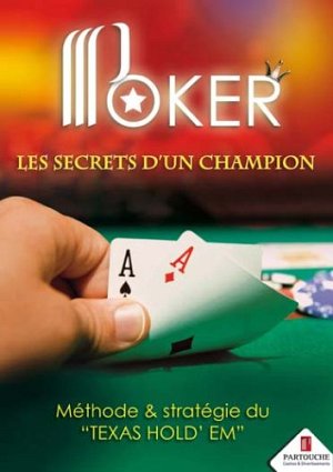 Poker - Les secrets d'un champion [DVD]