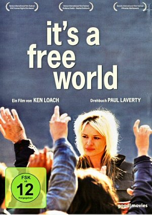 It's a free world [DVD]