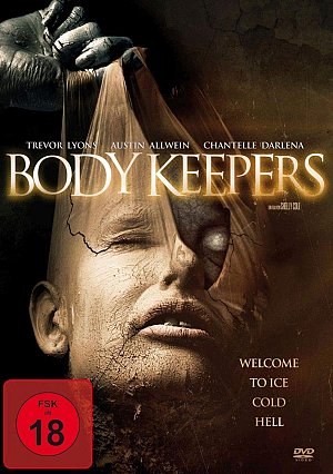 Body Keepers - Welcome to Ice Cold Hell [DVD]