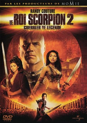 Le roi scorpion 2 - Guerrier de légende [DVD]