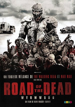 Wyrmwood - Road of the dead [DVD]