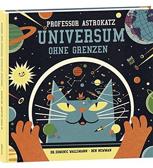 Professor Astrokatz Universum ohne Grenzen