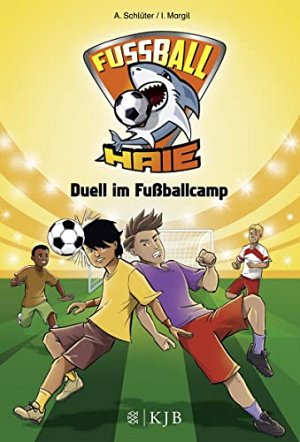 Fussball-Haie - Duell im Fussballcamp