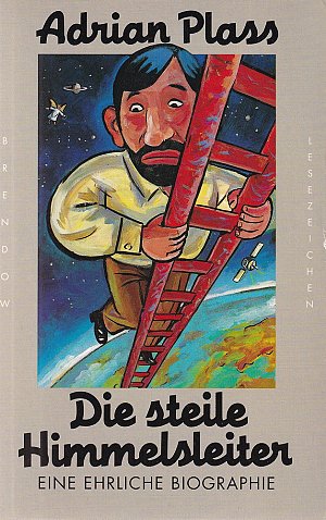 Die steile Himmelsleiter