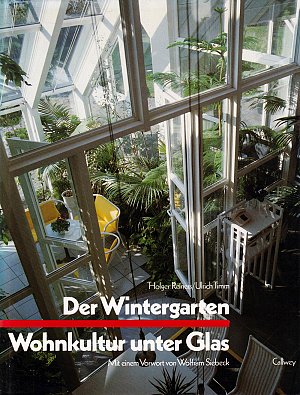 Der Wintergarten - Wohnkultur unter Glas