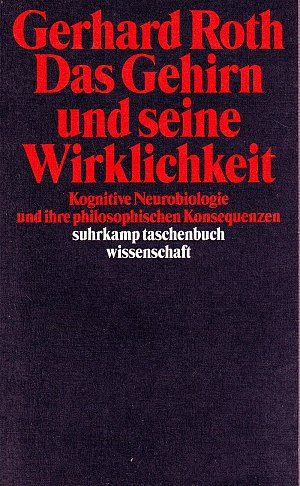 Das Gehirn und seine Wirklichkeit