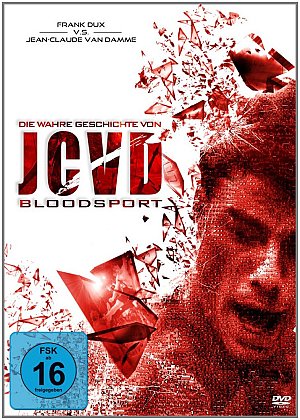 Die wahre Geschichte von JCVD's Bloodsport [DVD]