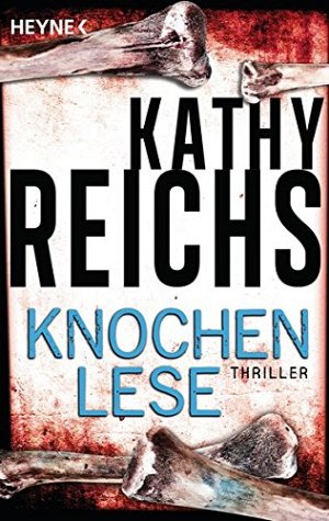 Knochenlese: Thriller