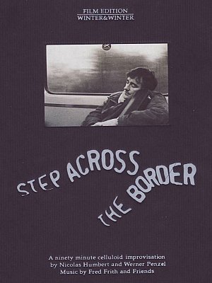 Step across the border (VOST) [DVD]