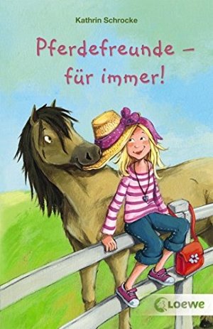 Pferdefreunde - für immer!