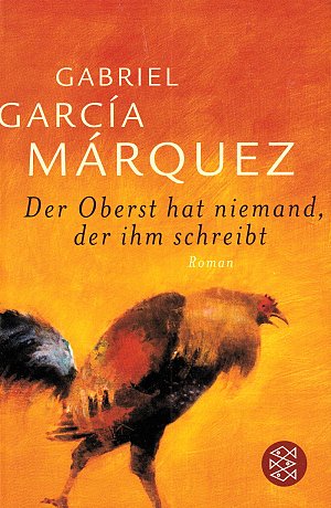 Der Oberst hat niemand, der ihm schreibt