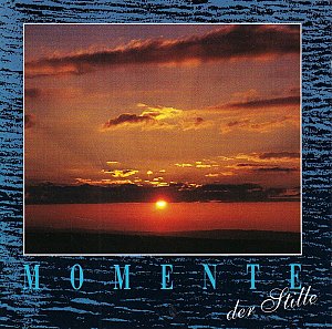 Momente der Stille [CD]