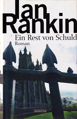 Ein Rest von Schuld