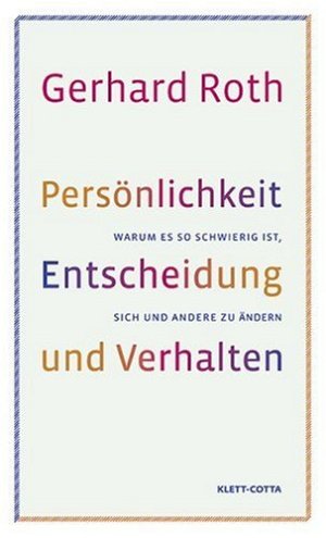 Persönlichkeit, Entscheidung und Verhalten