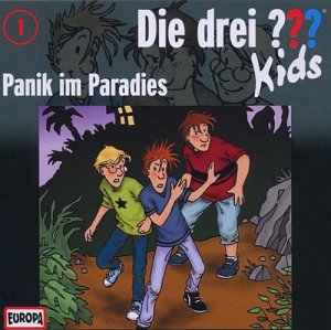 Die drei ??? Kids - Panik im Paradies