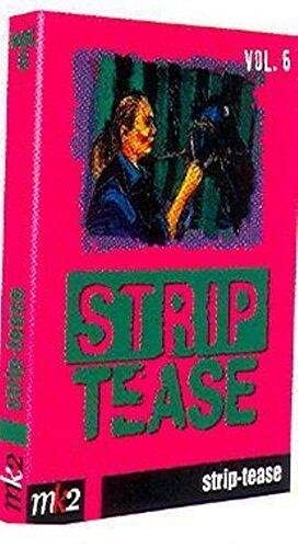 Strip Tease - Vol. 6 [DVD]