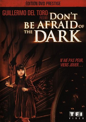 Don't be afraid of the dark [DVD]