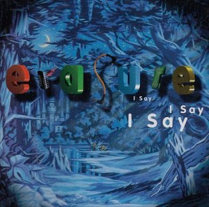 I Say I Say I Say [CD]