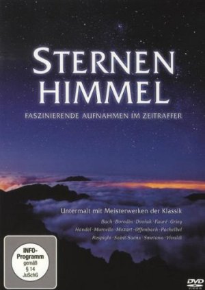 Sternenhimmel - Faszinierende Aufnahmen im Zeitraffer [DVD]