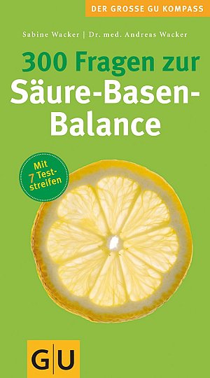 300 Fragen zur Säure-Basen-Balance
