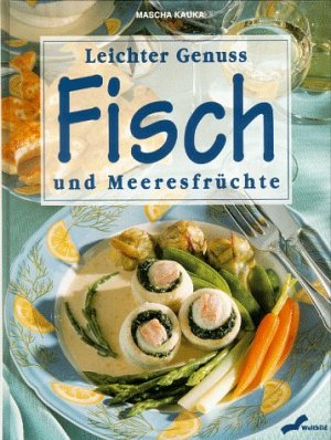 Fisch und Meeresfrüchte