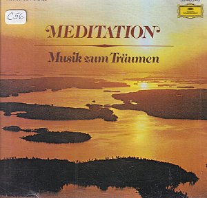 Meditation - Musik zum Träumen [CD]