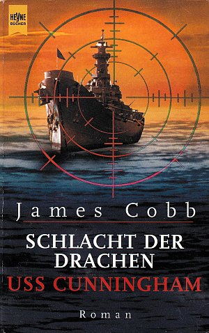 Schlacht der Drachen - USS Cunningham