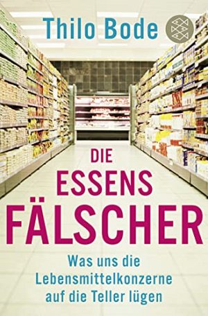 Die Essensfälscher