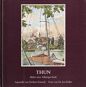 Zähringer Stadt Thun