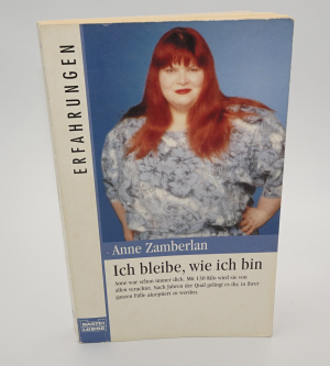 Ich bleibe wie ich bin