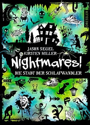 Nightmares! - Die Stadt der Schlafwandler
