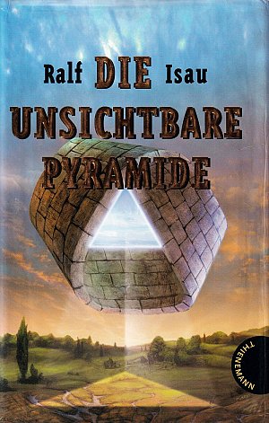 Die unsichtbare Pyramide