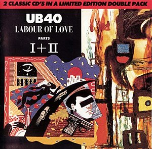 Labour Of Love Parts  I + II [CD]