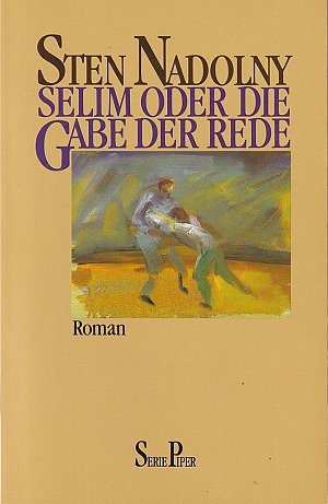 Selim oder die Gabe der Rede