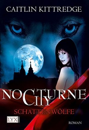 Nocturne City - Schattenwölfe