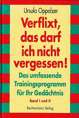 Verflixt, das darf ich nicht vergessen