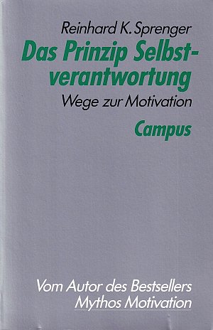 Das Prinzip Selbstverantwortung