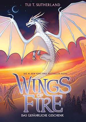Wings of Fire 14 - Ein gefährliches Geschenk