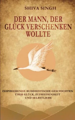 Der Mann, der Glück verschenken wollte