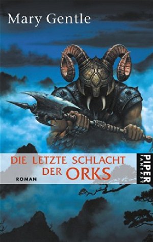 Die letzte Schlacht der Orks