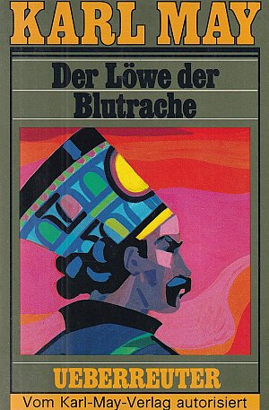 Der Löwe der Blutrache und andere Reiseerzählungen