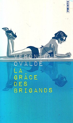 La Grâce des brigands