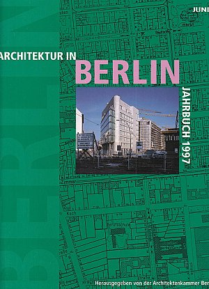 Architektur in Berlin - Jahrbuch 1997
